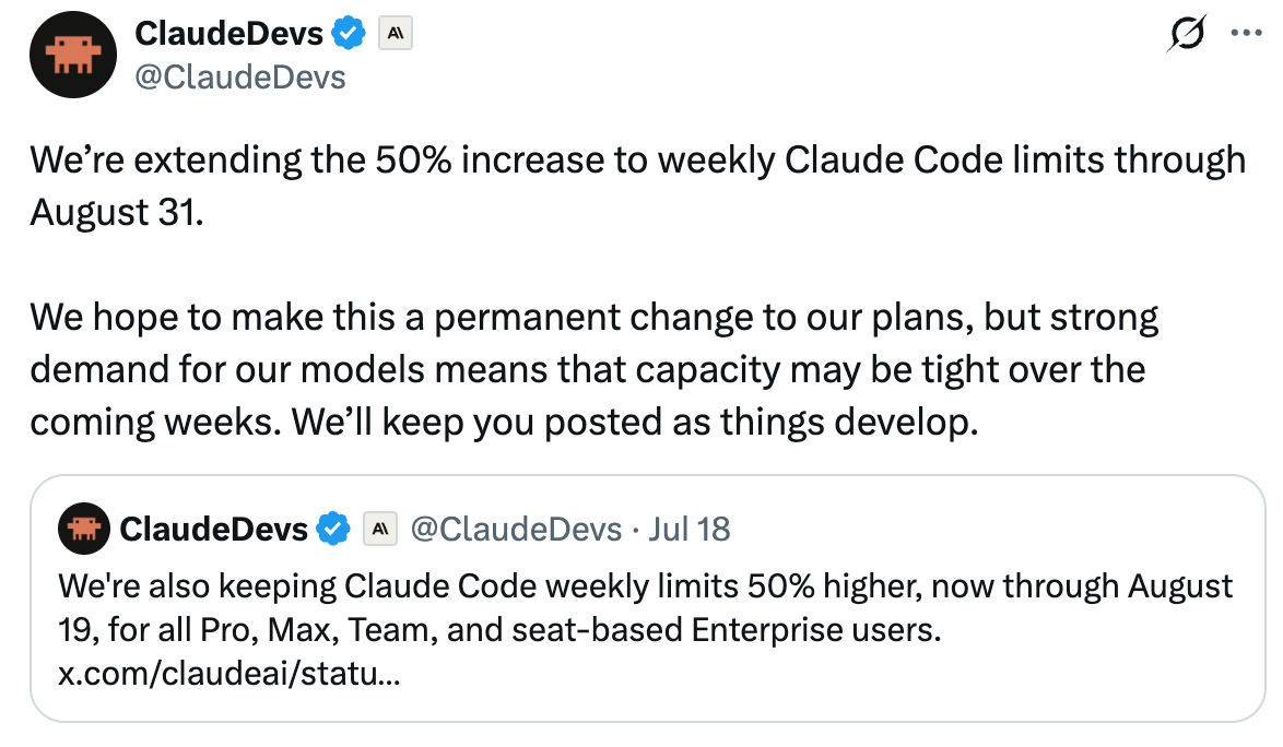 ClaudeDevs tweet: extending 50% increase to weekly Claude Code limits through August 31, noting capacity may be tight